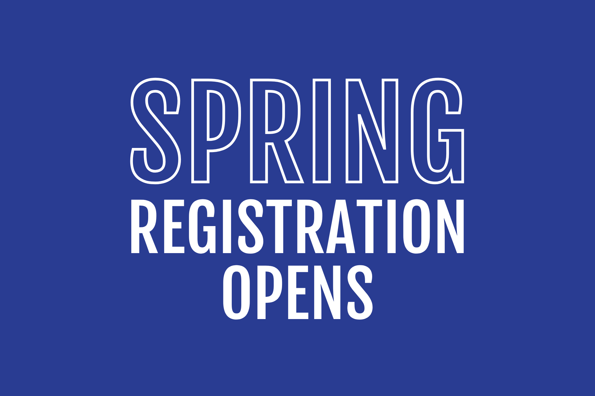 Spring Registration Opens Calendar image